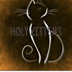 Holy Kittens