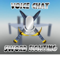 Voice Chat Sword Fighting!