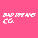 Bad Dreams Co.