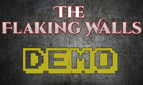 The Flaking Walls - DEMO