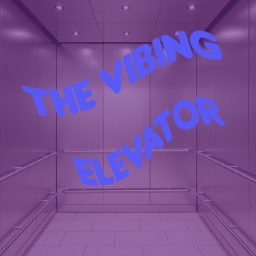 The Vibing Elevator [MASSIVE UPDATE TELEPORTERS!!]