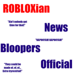 ROBLOXian News Bloopers Group