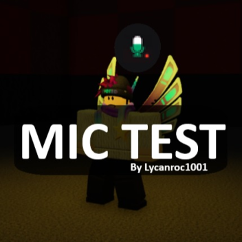 Mic Test