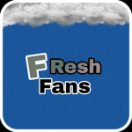 Fresh fans