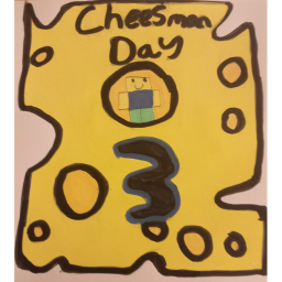 CheeseMan Day 3