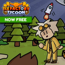Tix Factory Tycoon [FREE] icon