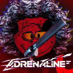 [PRE-ALPHA] Adrenaline