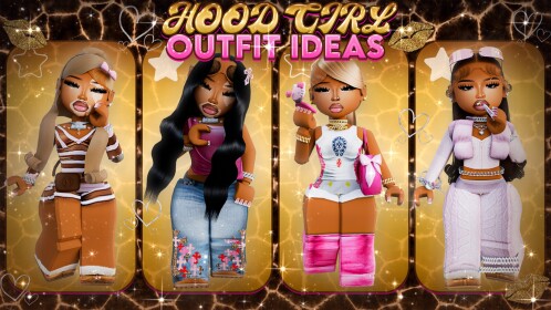 [UPD🎀] Hood Girl Outfit Ideas