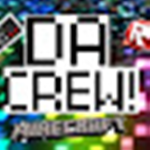 da crew >>>:3