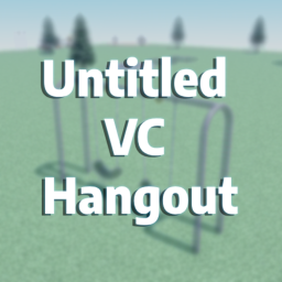 [🔊] Untitled VC Hangout