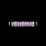 † Vengeance †