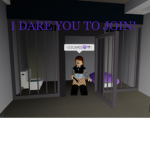 I DARE you to join or else…