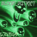 BL00DY DI$TRICT
