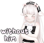 without him