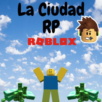 La Ciudad RP ACTUALIZACION MASIVA