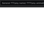 General ???(any name) ????(any animal)