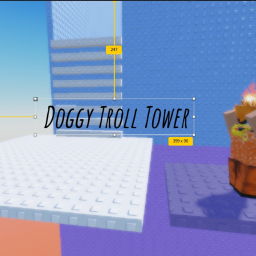 Dog Tower!