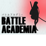 Battle Academia [BA]