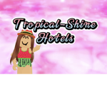 Tropical-Shine Hotels