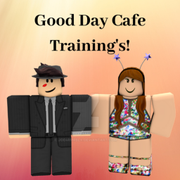 Good Day Cafe Training Center!