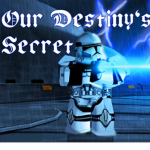 [OD S] Our Destiny's Sec re t