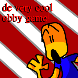 da very cool obby