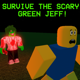 Survive Green Jeff The Killer