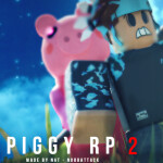 [NEW BADGE: UPDATE 1/2!  | ALPHA] Piggy RP - 2