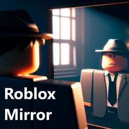 Roblox Mirror