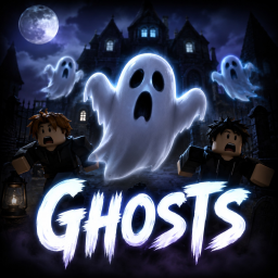 👻 Ghosts [Testing]