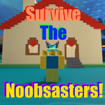 Survive the Noobsasters!