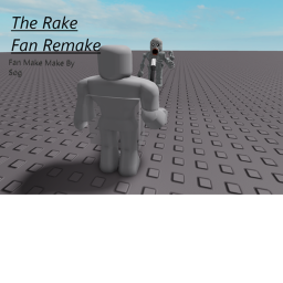The Rake Remake Kill Test Edition: (Fan Make!)