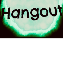 Hangout