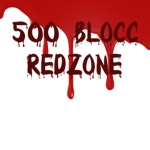 500 BLOCC REDZONE