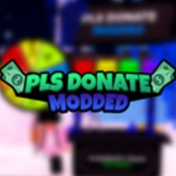PLS DONATE MODDED (OXXO)