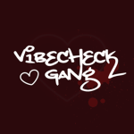 Vibe Check Gang (ギャング)