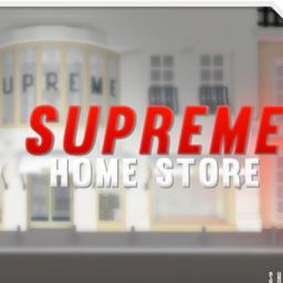 🔥 Supreme Homestore 🔥