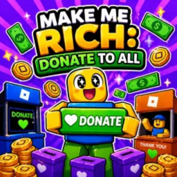 Make Me Rich: Donations to all
