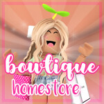 Bowtique Homestore || V1