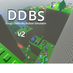 [Class 22!!]Doog's Difficulty Button Simulator v2