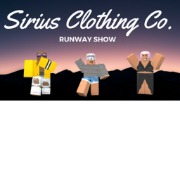 ★ Sirius Clothing Co.  RUNWAY SHOW ★