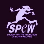 S.P.E.W Support fellow elves!