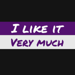 I Like It Very Much