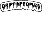 DRIPPIN PEOPLES