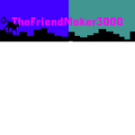 The FriendMaker FanClub
