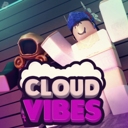 Cloud Vibes [NEW!]