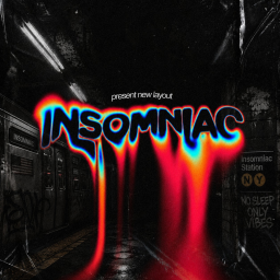 [PARTY] INSOMNIAC