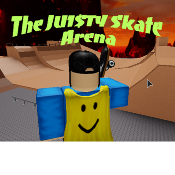 The JU1$TY Skate Arena