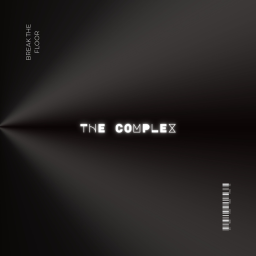 Break The Floor | The Complex