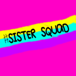 #Sister_Squad